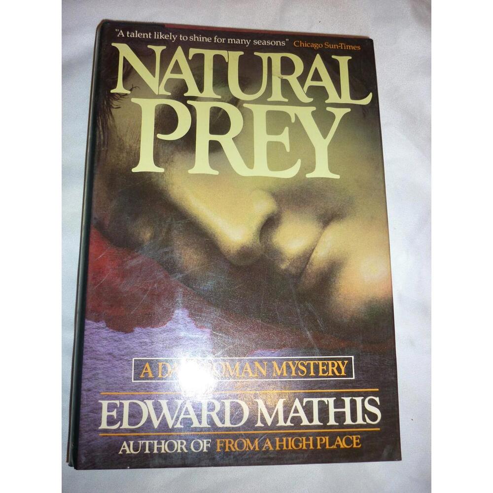Natural Prey By Edward Mathis Scribners 1987 Hardcover HC DJ 1st Edition
